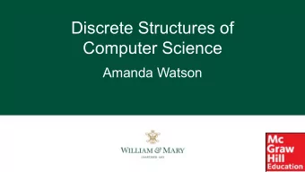 Discrete Structures of  Computer Science  Amanda Watson  What is Discrete Mathematics?