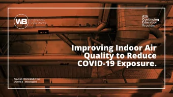 Improving Indoor Air  Quality to Reduce  COVID-19 Exposure.  AIA CES PROVIDER T167  COURSE -