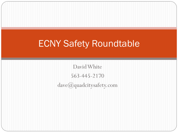 ecny safety roundtable