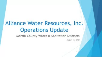 Operations Update  Martin County Water &amp; Sanitation Districts  August 12, 2020  1  Key