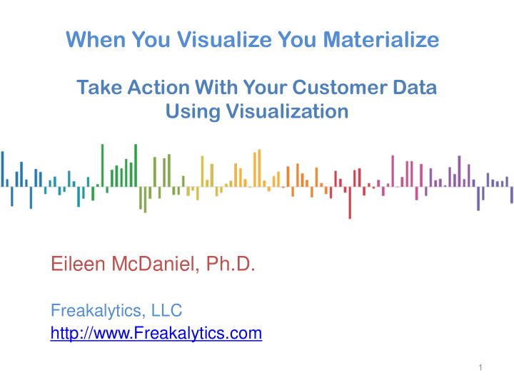 when you visualize you materialize
