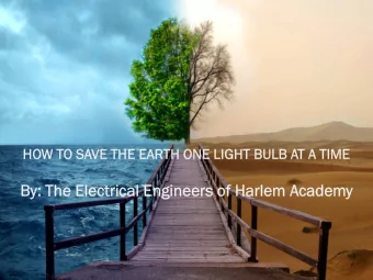By: The Electrical Engineer  By: The Electrical Engineers of Harlem  s of Harlem Academ  cademy