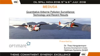 MEDUSA  Quantitative Airborne Pollution Surveillance:  Technology and Recent Results  Presented by