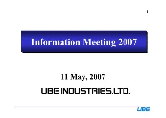 Information Meeting 2007  Information Meeting 2007  11 May, 2007  May, 2007  11  2  Contents