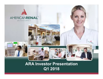 ARA Investor Presentation  Q1 2018  Disclaimers  Forward-Looking Statements  This presentation