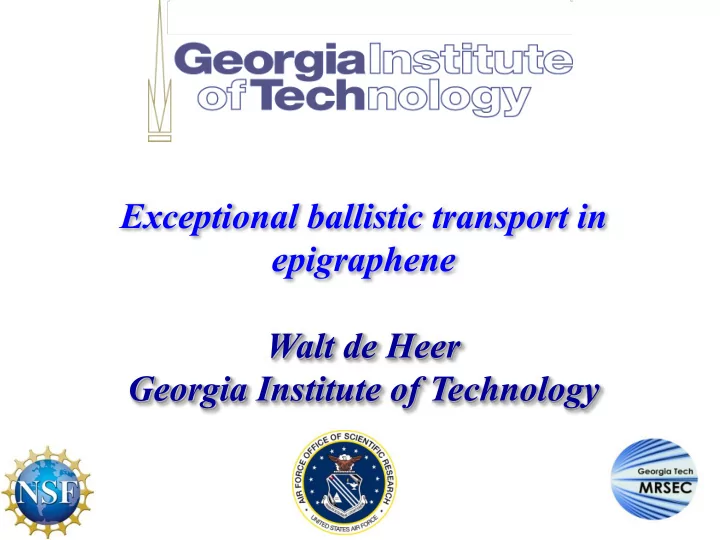 exceptional ballistic transport in epigraphene walt de