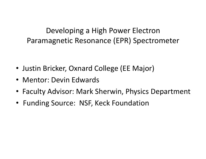 developing a high power electron developing a high power