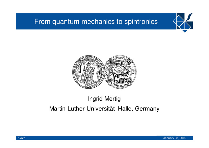 from quantum mechanics to spintronics