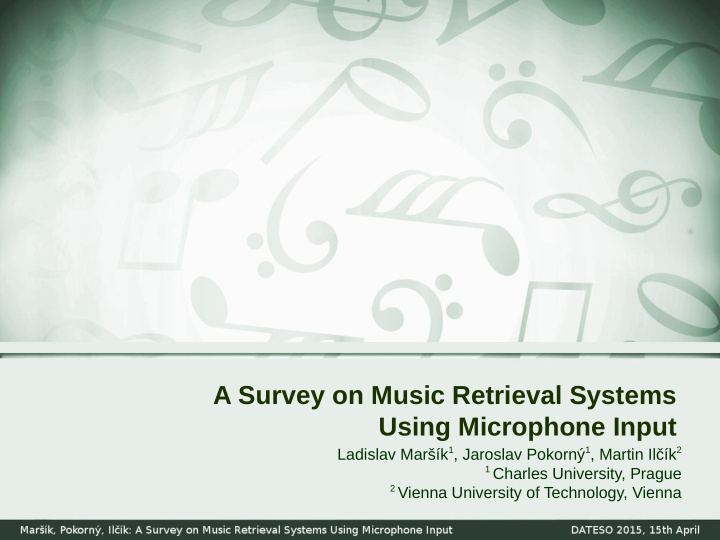 a survey on music retrieval systems using microphone input