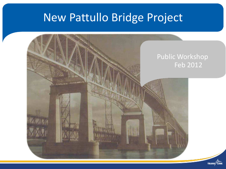 new pattullo bridge project