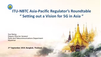 ITU-NBTC Asia- Pacific Regulators Roundtable   Setting out a Vision for 5G in Asia   Soe