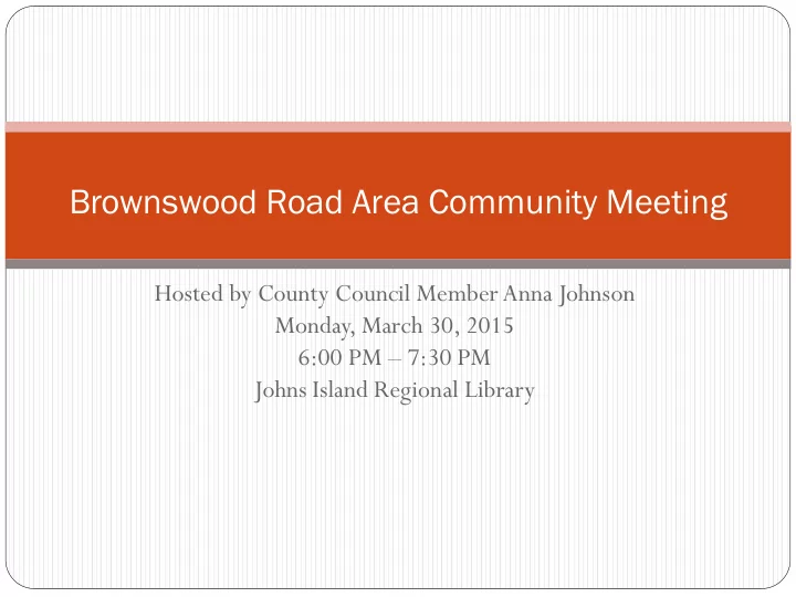 brownswood road area community meeting
