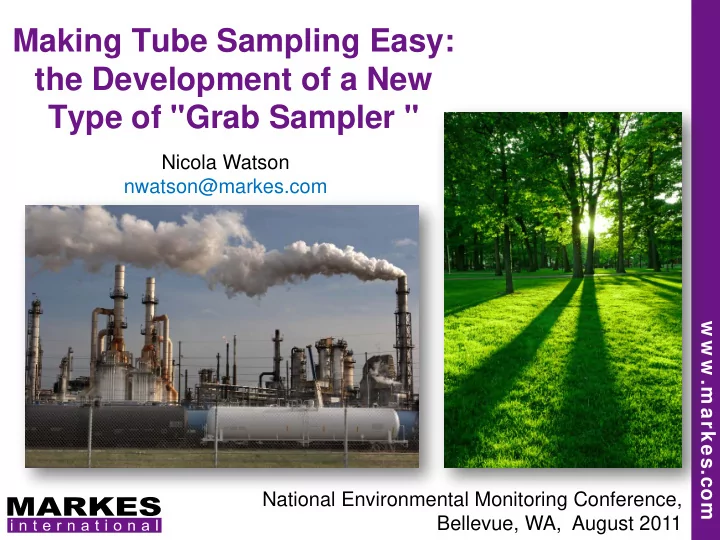 making tube sampling easy the development of a new type