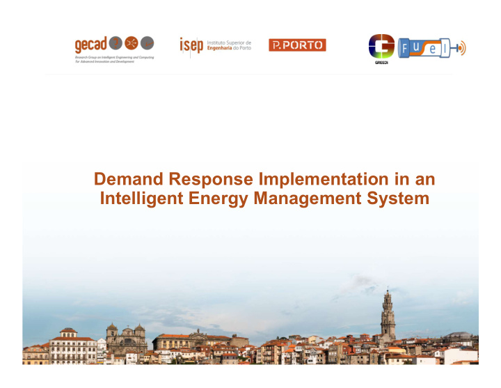 demand response implementation in an intelligent energy