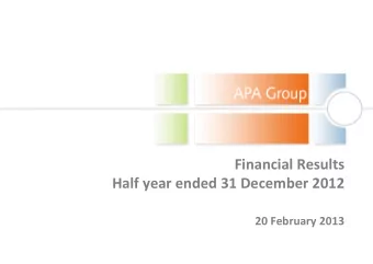 Financial Results  Half year ended 31 December 2012  20 February 2013  Result overview and