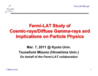 Fermi-  Fermi  -LAT Study of  LAT Study of  Cosmic  Cosmic-  -rays/Diffuse Gamma  rays/Diffuse