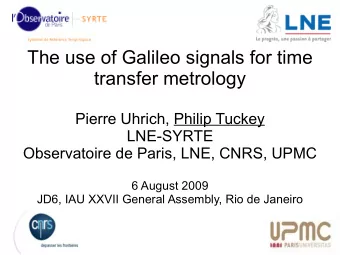 The use of Galileo signals for time  transfer metrology  Pierre Uhrich, Philip Tuckey  LNE-SYRTE