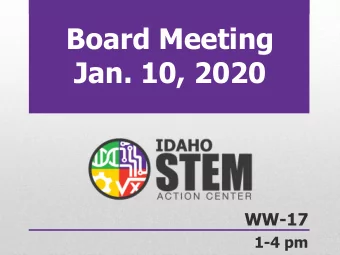 Board Meeting  Jan. 10, 2020  WW-17  1-4 pm  Approval of November Minutes  Request for Motion to