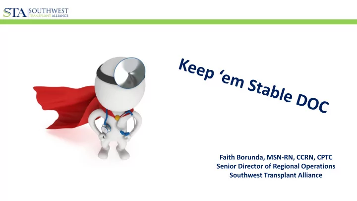 faith borunda msn rn ccrn cptc senior director of