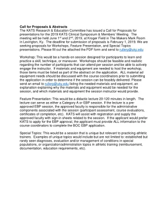 Call for Proposals &amp; Abstracts  The KATS Research &amp; Education Committee has issued a Call
