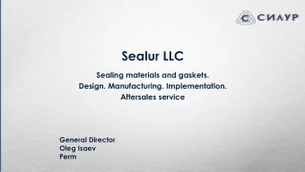 Sealur LLC  Sealing materials and gaskets.  Design. Manufacturing. Implementation.  Aftersales