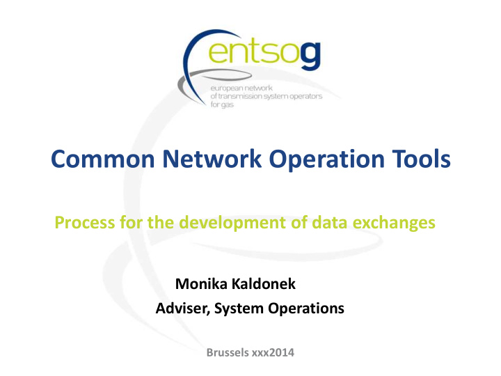 common network operation tools