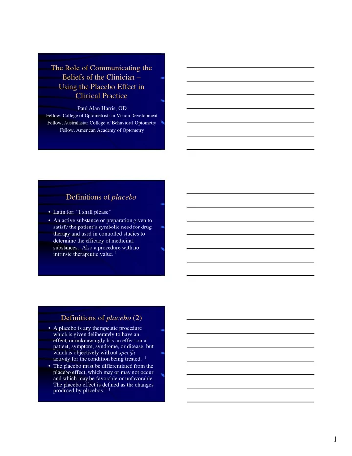 the role of communicating the beliefs of the clinician