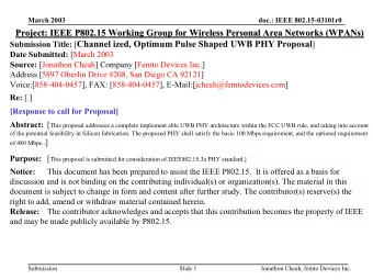 Project: IEEE P802.15 Working Group for Wireless Personal Area Networks (  etworks (WPANs  WPANs)