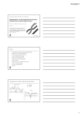 10/10/2017 This presentation was delivered on 30 th October 2017, not for onward distribution