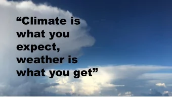 Climate is  what you  expect,  weather is  what you get  2019: Second warmest year on record
