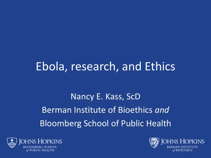 ebola research and ethics