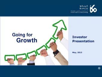 Growth  Presentation  May, 2013  E  1  Disclaimer  This presentation is not an offer or invitation