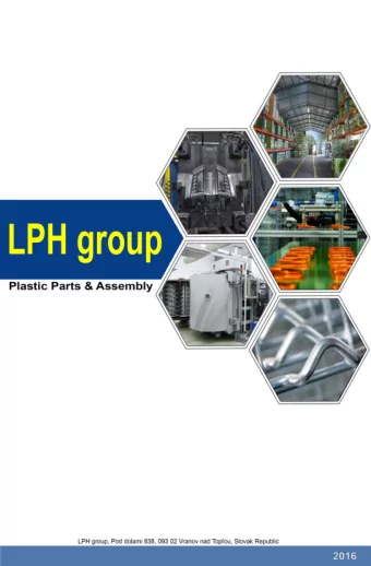 LPH group  members  LPH Vranov n/T, s.r.o.  1. preovsk nstrojre,  LPH a.s.  JAKOR