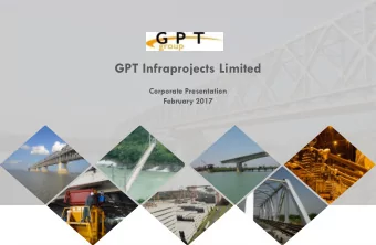 GPT Infraprojects Limited  Corporate Presentation  February 2017  Safe Harbor   This