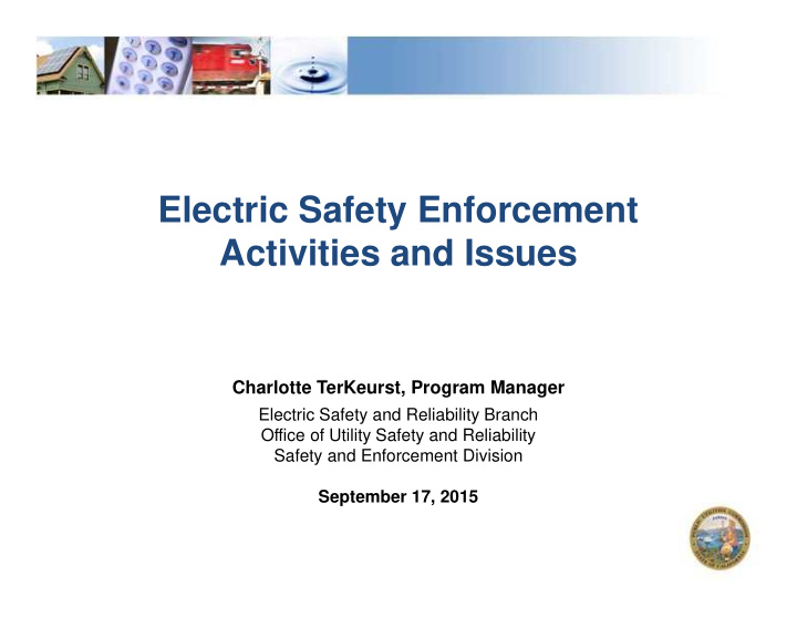 electric safety enforcement activities and issues