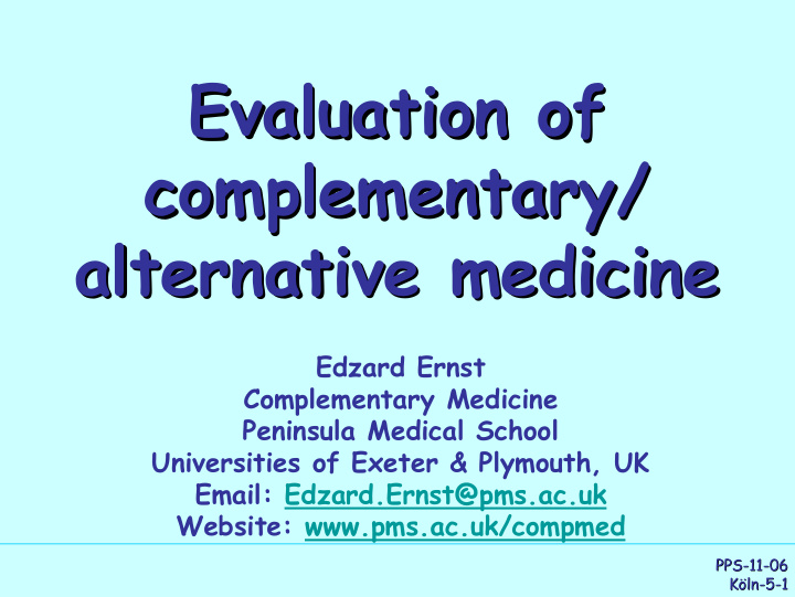 evaluation of evaluation of complementary complementary