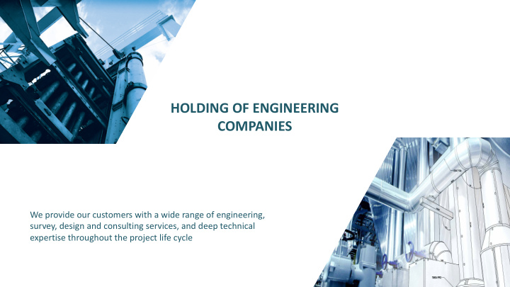 holding of engineering companies