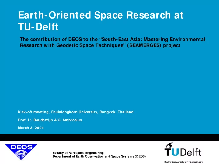 earth oriented space research at tu delft
