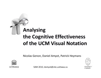 Analysing the Cognitive Effectiveness  of the UCM Visual Notation of the UCM Visual Notation