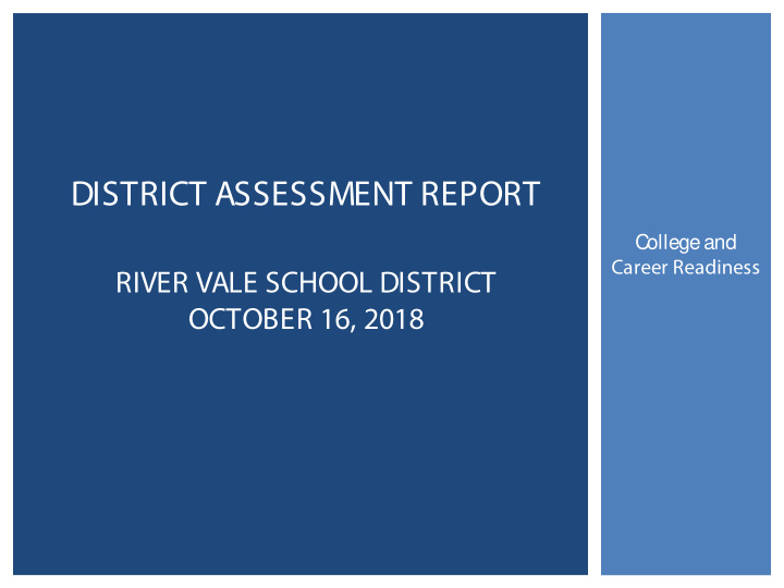 c ollege and career readiness river vale school district