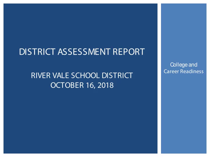c ollege and career readiness river vale school district