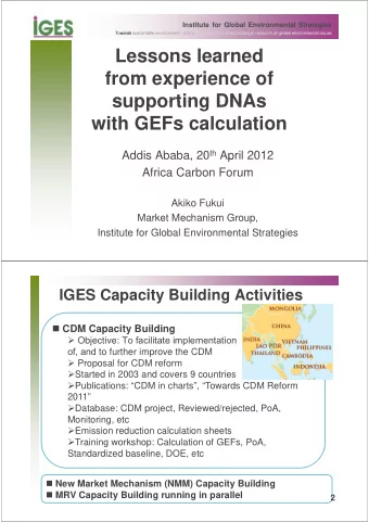 Lessons learned  f  from experience of  i  f  supporting DNAs  supporting DNAs  with GEFs