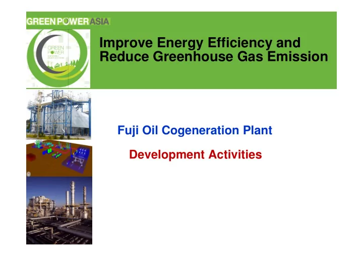 improve energy efficiency and reduce greenhouse gas