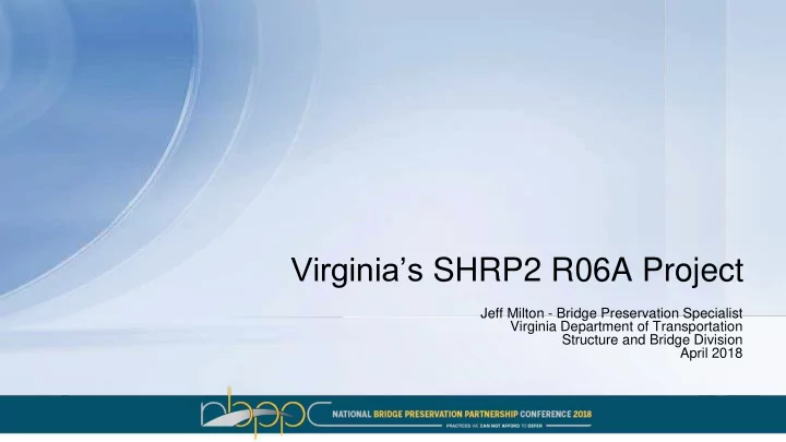 virginia s shrp2 r06a project