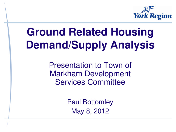 ground related housing demand supply analysis