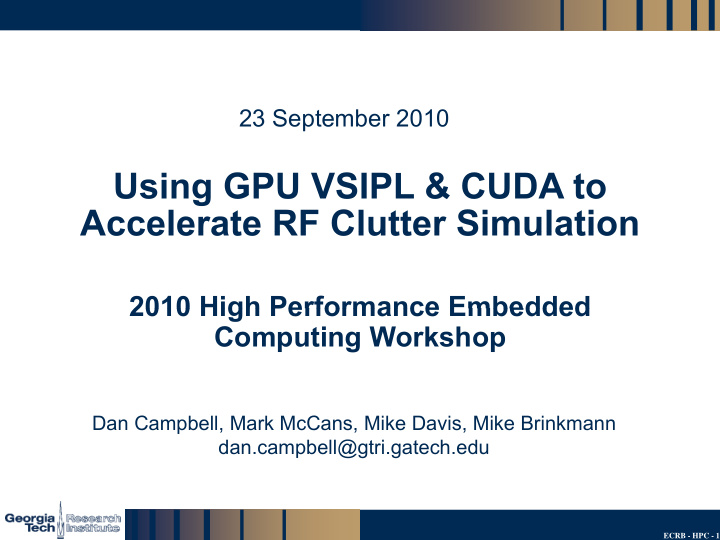using gpu vsipl cuda to accelerate rf clutter simulation