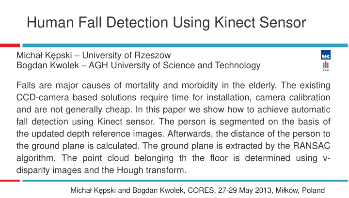 human fall detection using kinect sensor