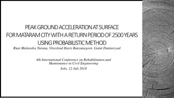 USING PROBABILISTIC METHOD  Rian Mahendra Taruna, Vrieslend Haris Banyunegoro, Gatut Daniarsyad