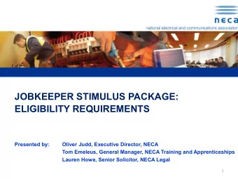 JOBKEEPER STIMULUS PACKAGE:  ELIGIBILITY REQUIREMENTS  Presented by:  Oliver Judd, Executive