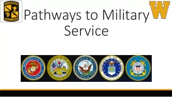 Pathways to Military  Service  Active Duty  duty  || Full-Time Military Service || Referred to as